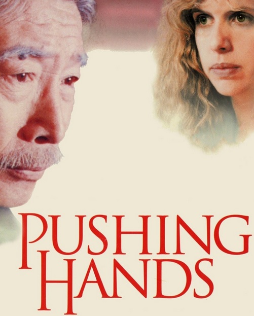 Pushing Hands Movie Summary Review